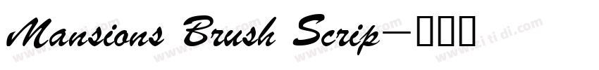 Mansions Brush Scrip字体转换